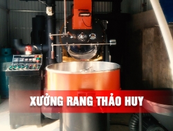 XƯỞNG RANG THẢO HUY COFFEE - HÀ NỘI